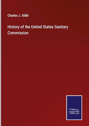 History of the United States Sanitary Commission