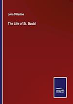 The Life of St. David