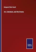 Art, Literature, and the Drama