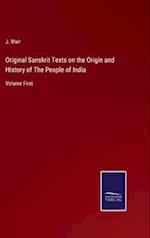 Original Sanskrit Texts on the Origin and History of The People of India