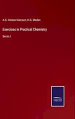 Exercises in Practical Chemistry