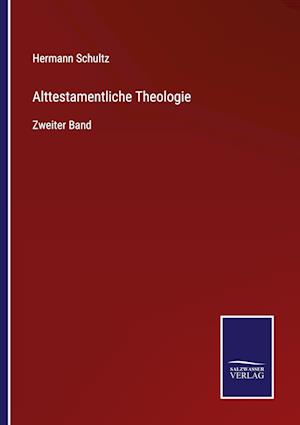 Alttestamentliche Theologie