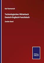 Technologisches Wörterbuch Deutsch-Englisch-Französisch