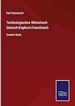 Technologisches Wörterbuch Deutsch-Englisch-Französisch