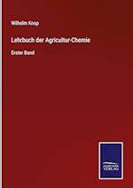 Lehrbuch der Agricultur-Chemie