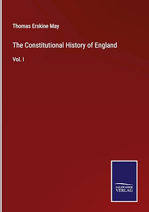 The Constitutional History of England