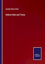 Hebrew Men and Times