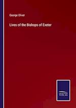 Lives of the Bishops of Exeter