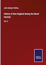 History of New England during the Stuart Dynasty