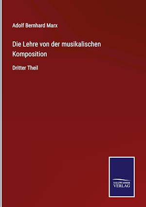 Die Lehre von der musikalischen Komposition