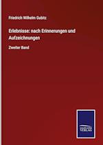 Erlebnisse: nach Erinnerungen und Aufzeichnungen