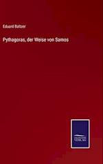 Pythagoras, der Weise von Samos