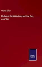 Medals of the British Army and how They were Won
