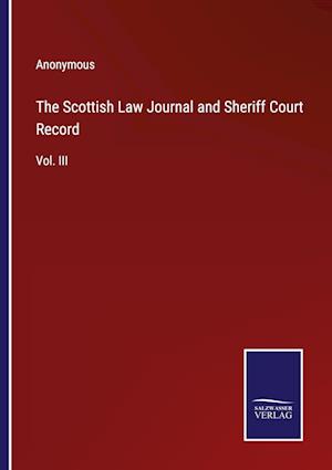 The Scottish Law Journal and Sheriff Court Record