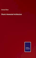 Sloan's Homestad Architecture