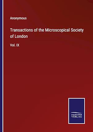 Transactions of the Microscopical Society of London