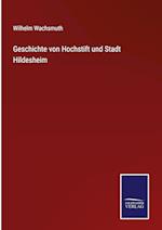 Geschichte von Hochstift und Stadt Hildesheim