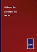 Gluck und die Oper