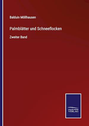 Palmblätter und Schneeflocken