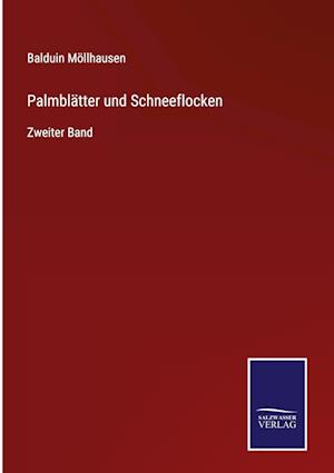 Palmblätter und Schneeflocken