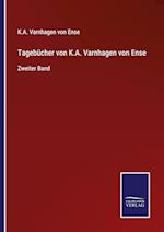 Tagebücher von K.A. Varnhagen von Ense