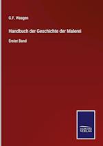 Handbuch der Geschichte der Malerei