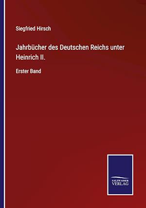 Jahrbücher des Deutschen Reichs unter Heinrich II.