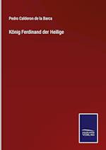 König Ferdinand der Heilige