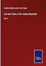 Life and Times of Sir Joshua Reynolds