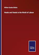 Heads and Hands in the World of Labour