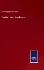 Familiar Letters from Europe
