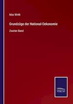 Grundzüge der National-Oekonomie