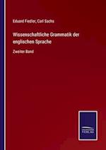 Wissenschaftliche Grammatik der englischen Sprache