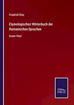 Etymologisches Wörterbuch der Romanischen Sprachen
