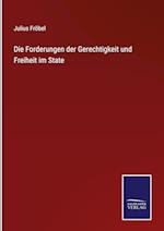 Die Forderungen der Gerechtigkeit und Freiheit im State