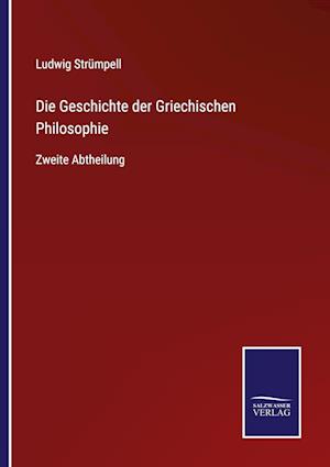 Die Geschichte der Griechischen Philosophie