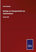 Beiträge zur Naturgeschichte der Hydromedusen