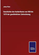 Geschichte des Karäerthums von 900 bis 1575 der gewöhnlichen Zeitrechnung