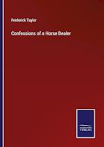 Confessions of a Horse Dealer