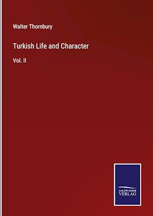 Turkish Life and Character