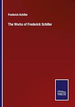 The Works of Frederick Schiller