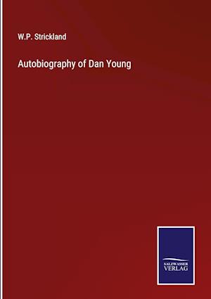 Autobiography of Dan Young