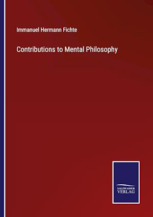 Contributions to Mental Philosophy