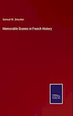 Memorable Scenes in French History