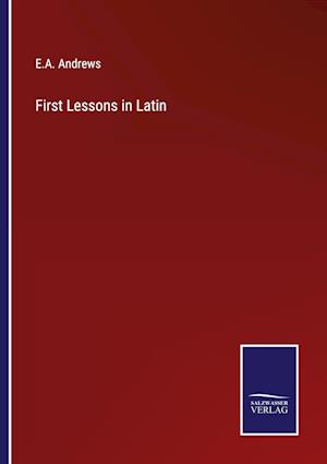 First Lessons in Latin