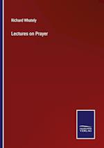 Lectures on Prayer