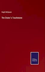The Orator`s Touchstone