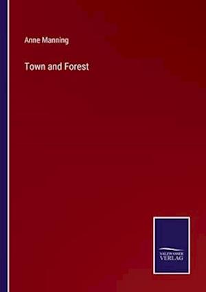 Town and Forest