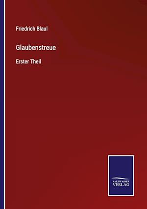 Glaubenstreue