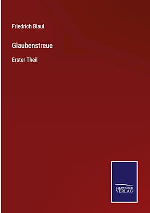 Glaubenstreue